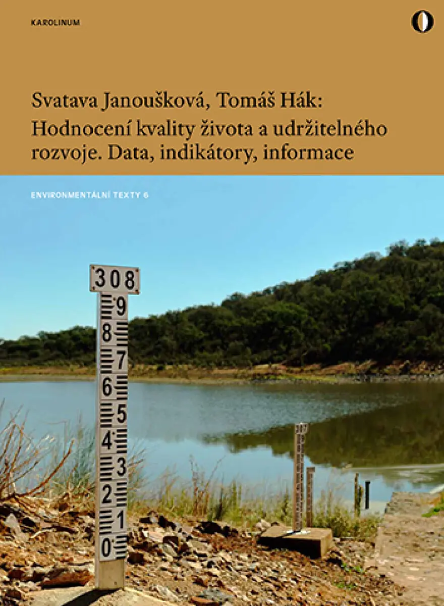 Hodnocení kvality života a udržitelného rozvoje - Svatava Janoušková, Tomáš Hák