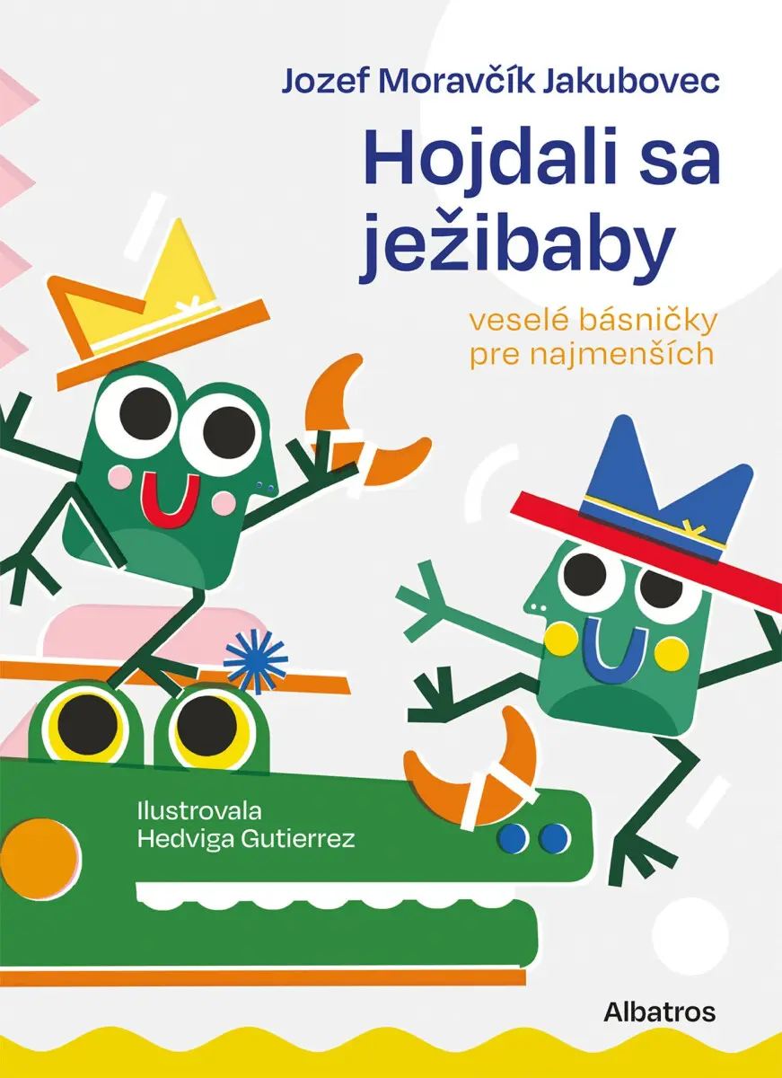 Hojdali sa ježibaby - Jozef Moravčík