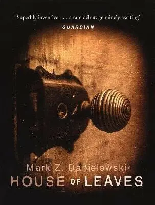 House Of Leaves - Danielewski, Mark Z