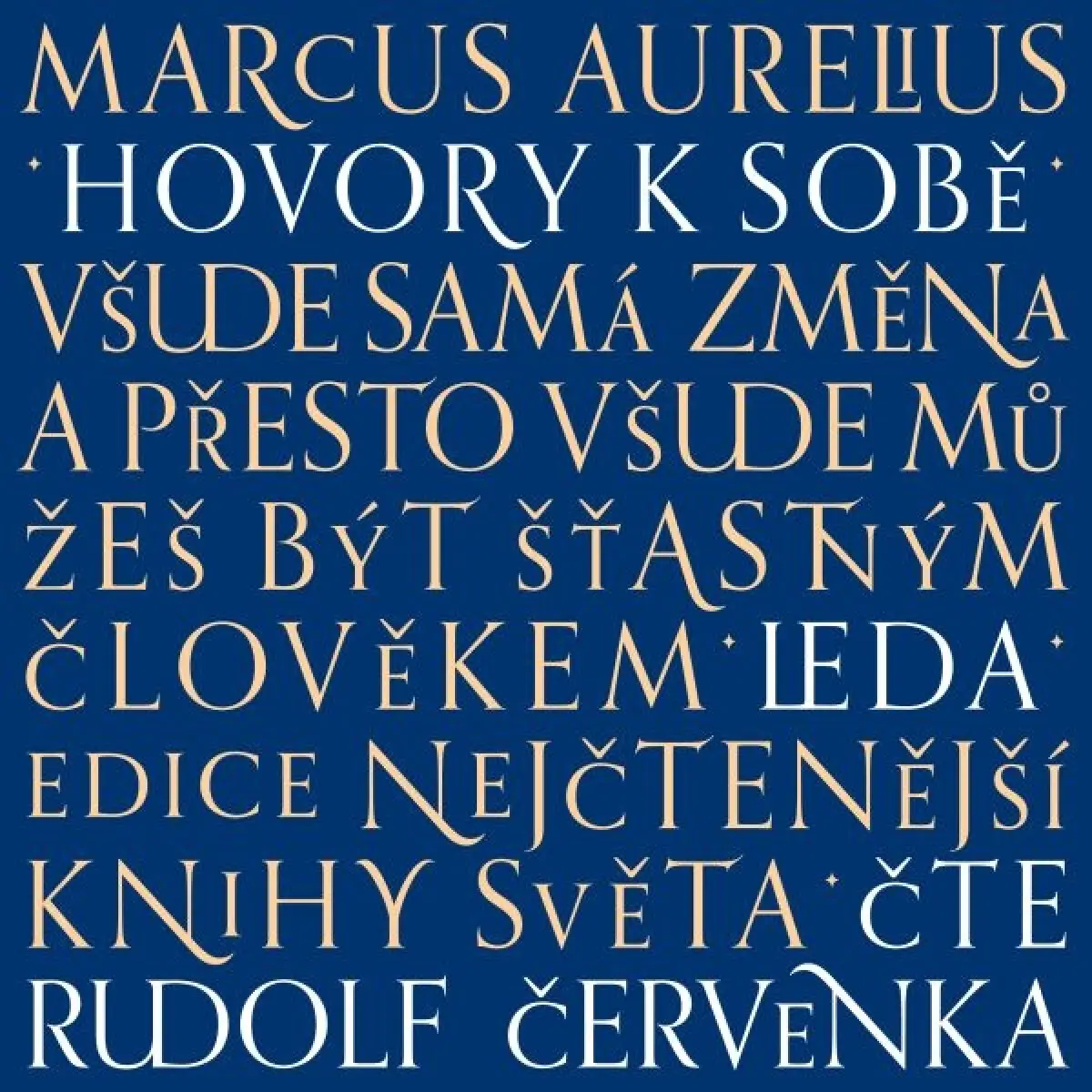 Hovory k sobě - Marcus Aurelius Antonius - audiokniha