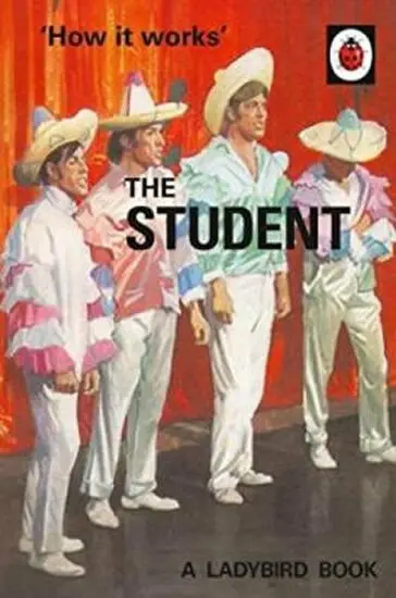 How it Works: The Student - Jason Hazeley, Joel Morris,How it Works: The Student - Jason Hazeley, Joel Morris - kniha z kategorie Beletria