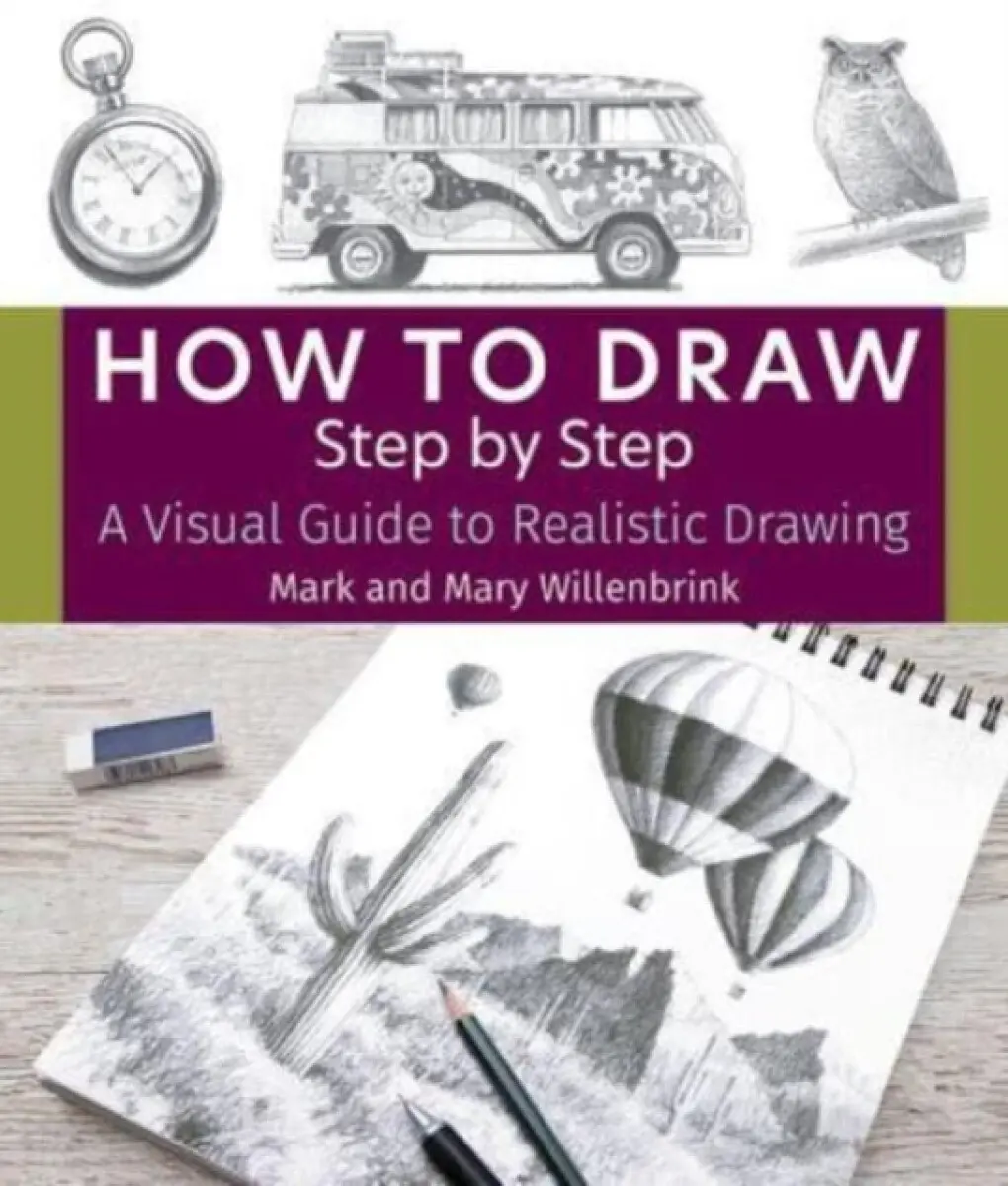 How to Draw Step by Step - Mark Willenbrink