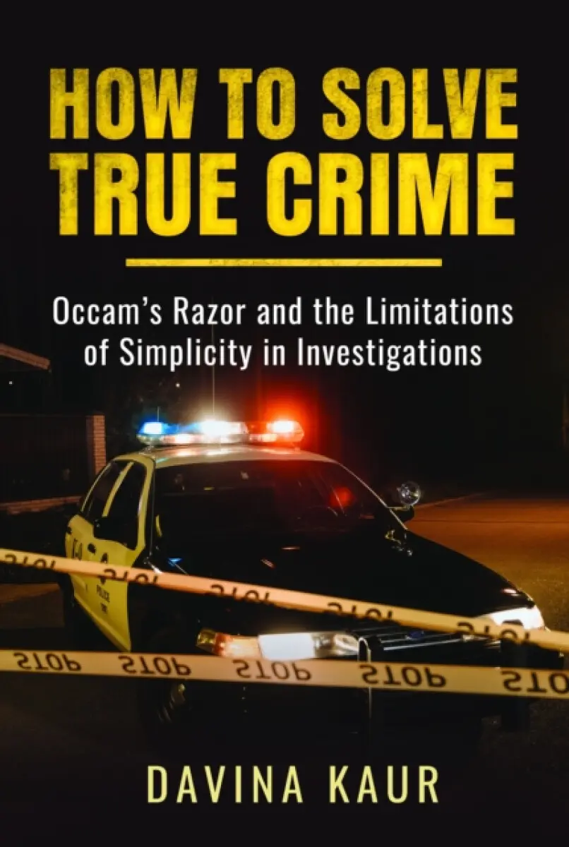How to Solve True Crime - Davina Kaur