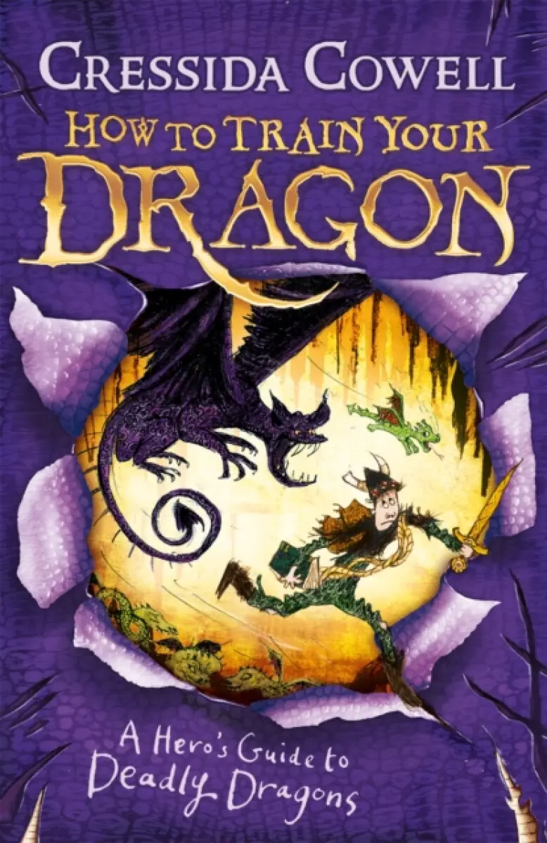 How to Train Your Dragon: A Hero''s Guide to Deadly Dragons - Cressida Cowellová