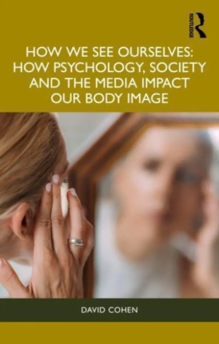 How We See Ourselves - David Cohen