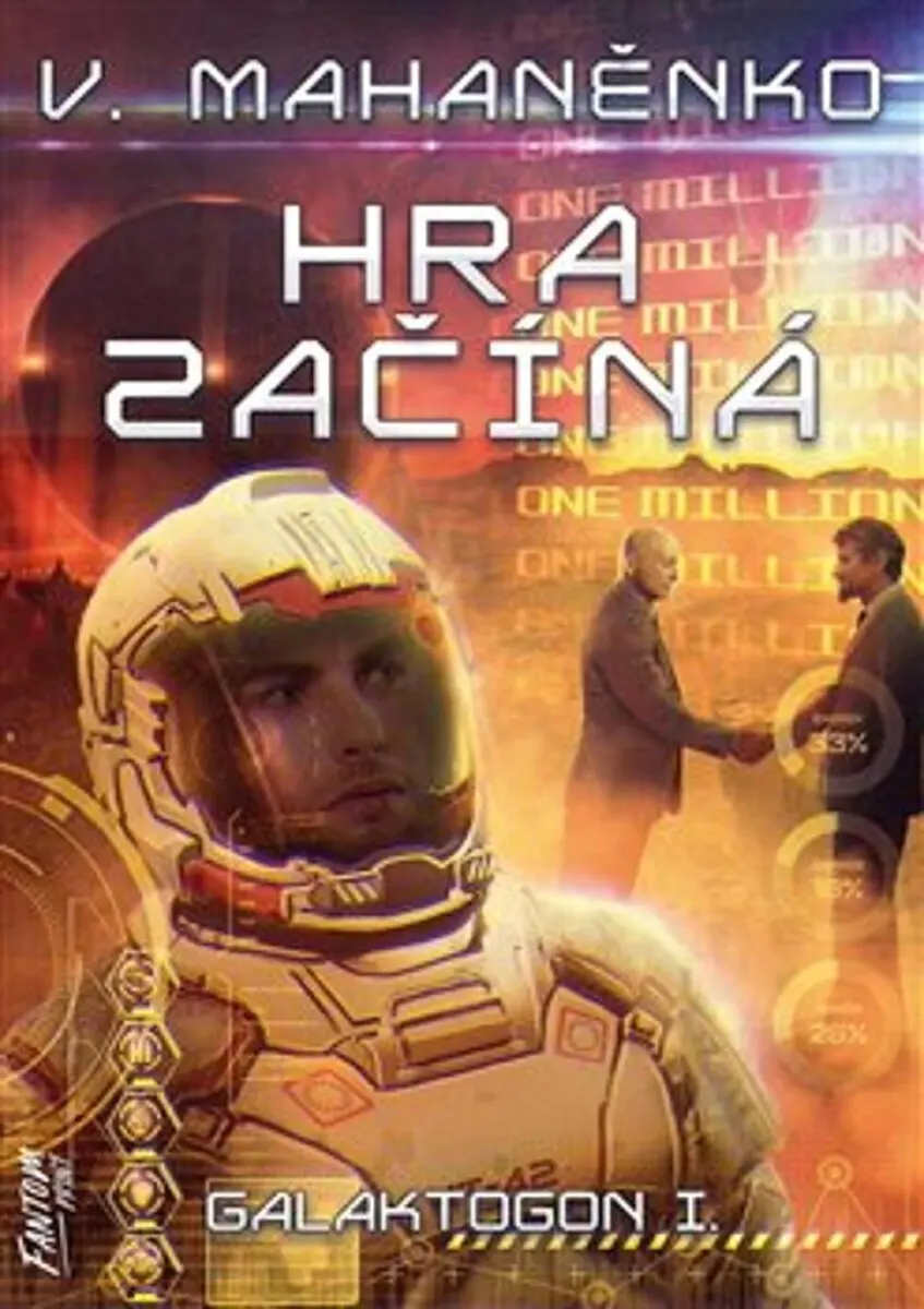 Mahaněnko Vasilij Galaktogon 1 - Hra začíná