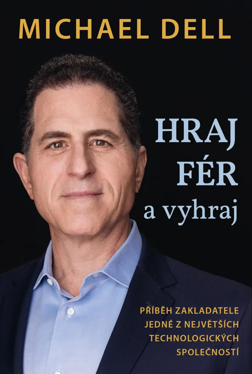 Hraj fér a vyhraj - Michael Dell