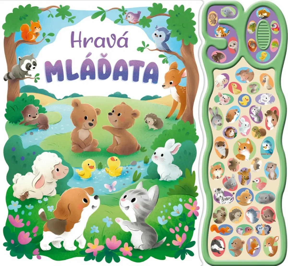 Hravá mláďata - Zvuková knížka - kolektiv autorů