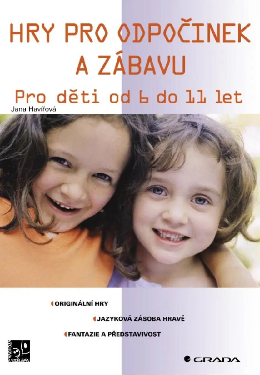 Hry pro odpočinek a zábavu - Jana Havířová