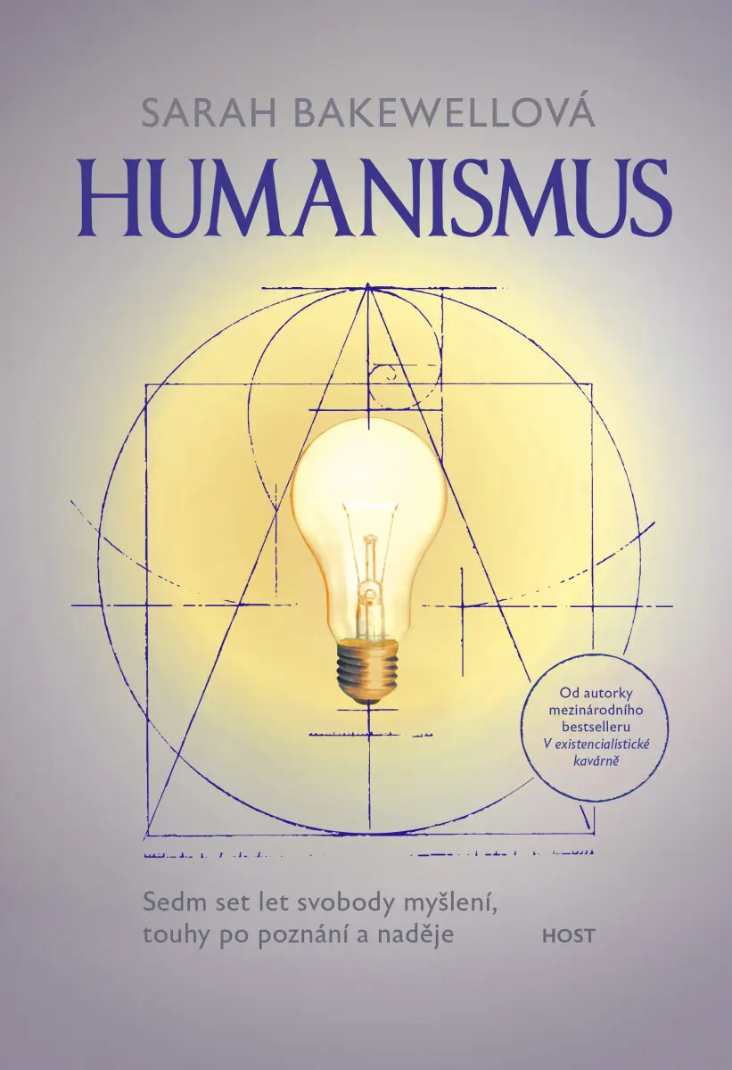 Humanismus - Sarah Bakewellová
