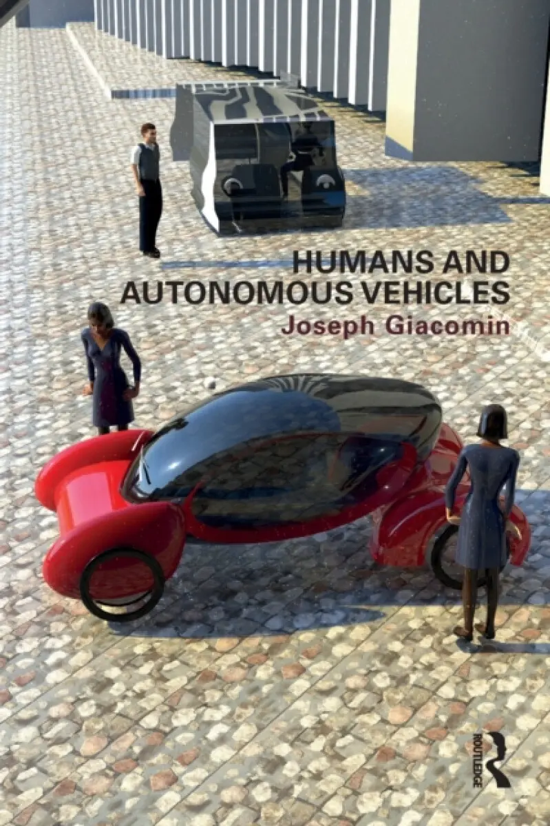 Humans and Autonomous Vehicles - Joseph Giacomin