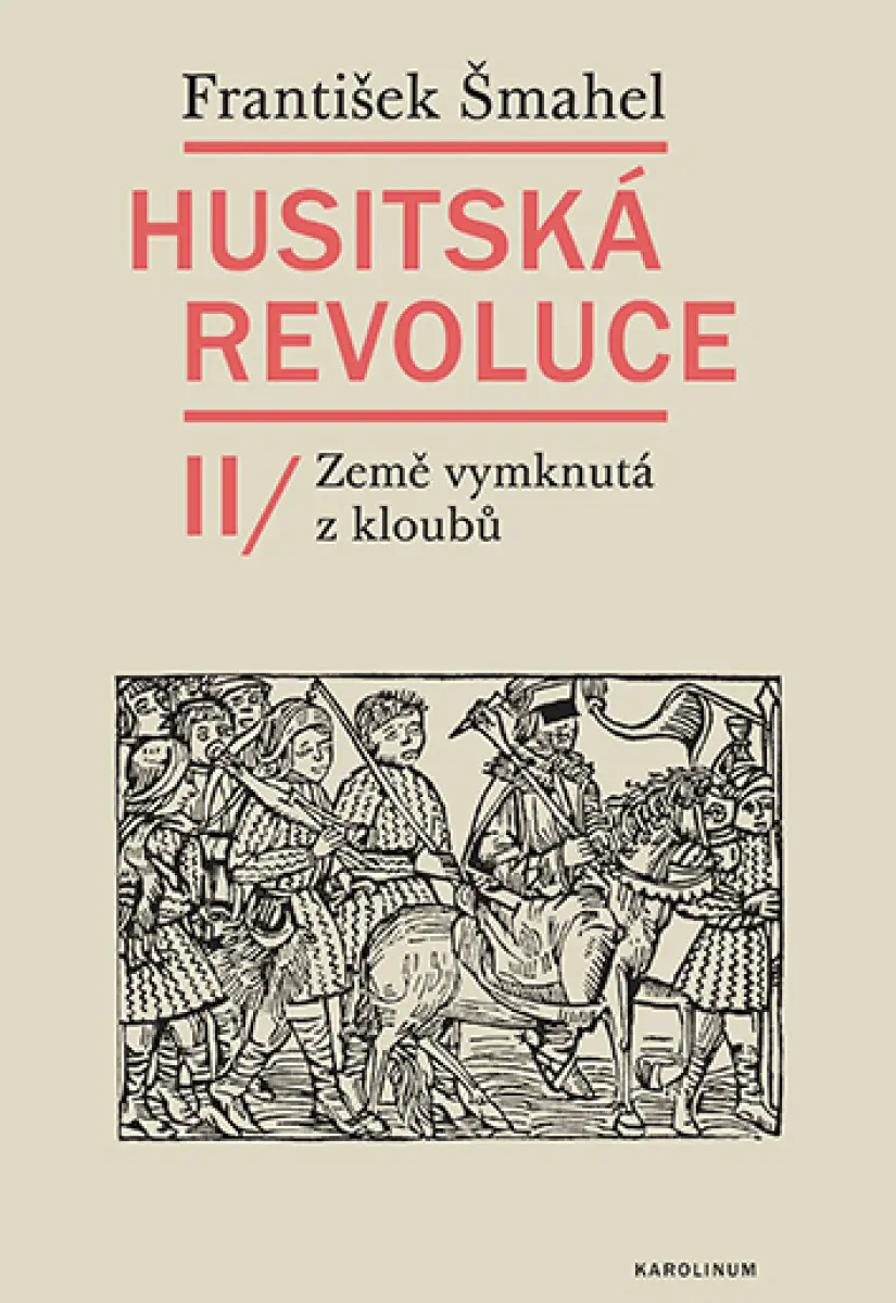 Husitská revoluce II | ŠMAHEL, František