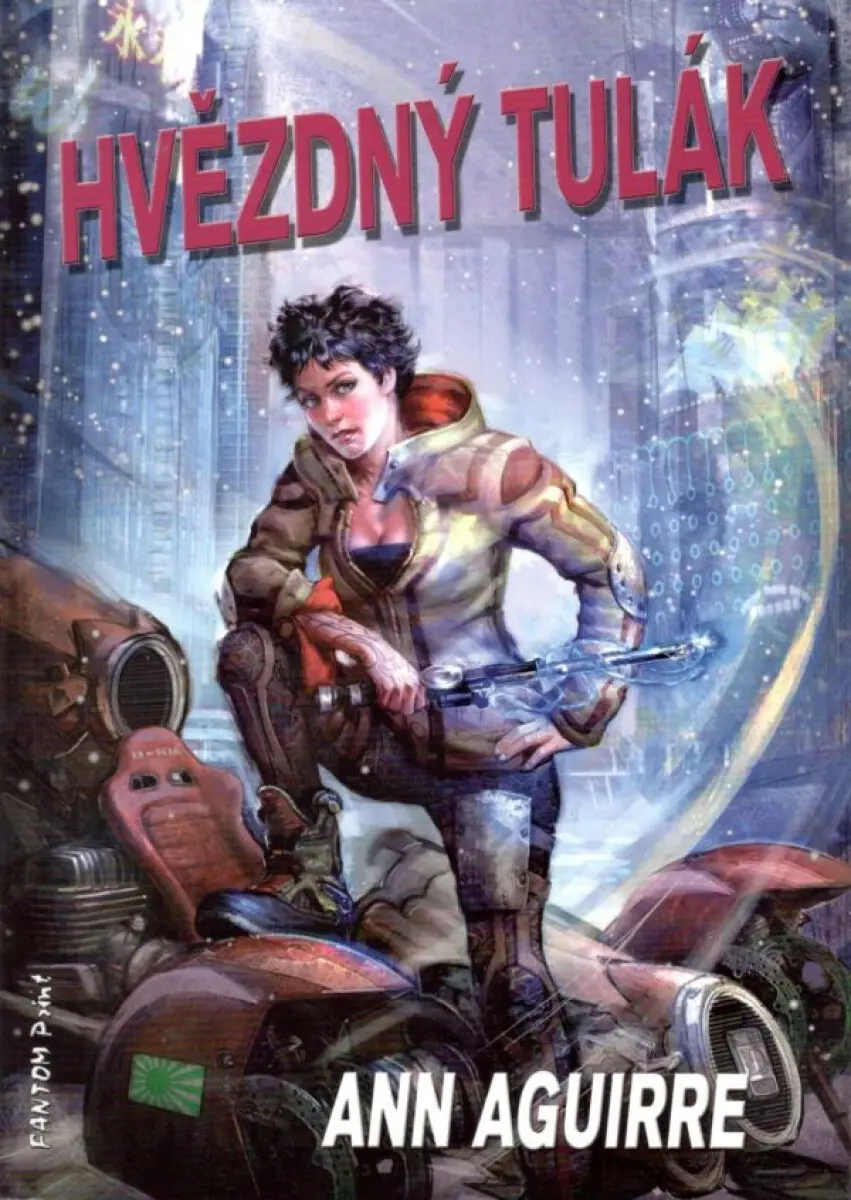 Hvězdný tulák - Ann Aguirre