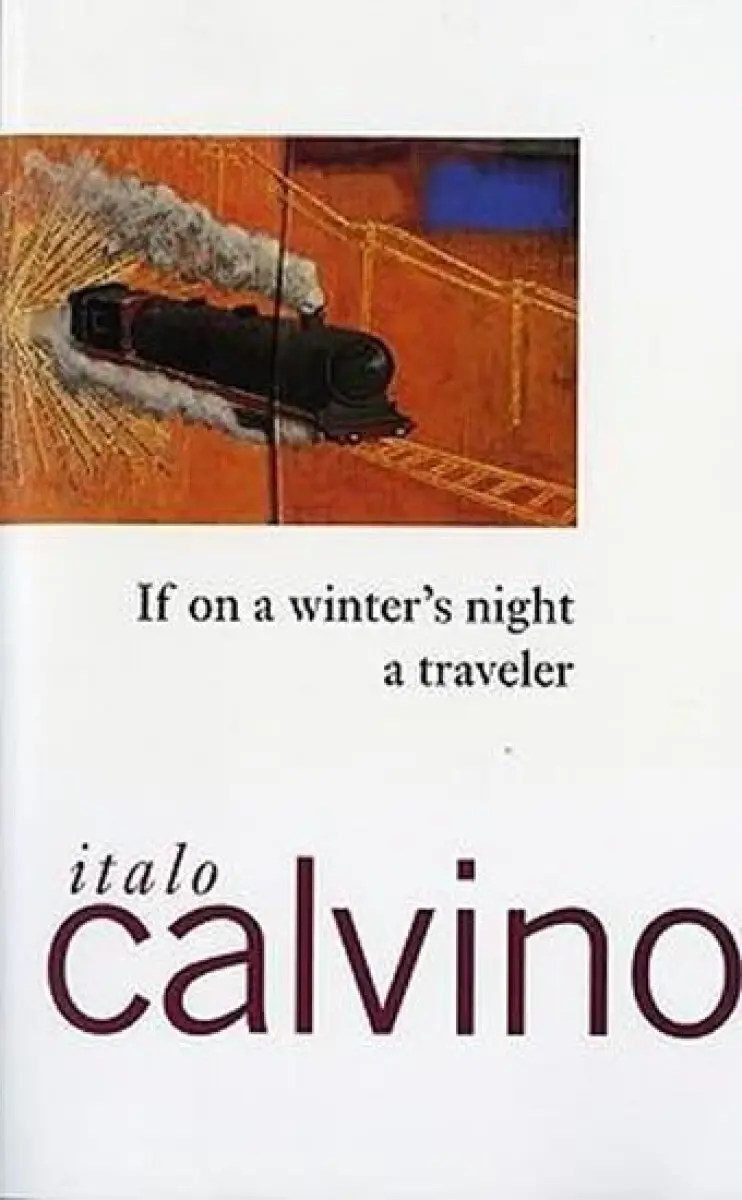 If On A Winter's Night A Traveler - Italo Calvino