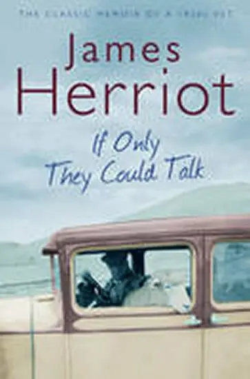 If Only They Could Talk - Herriot, James