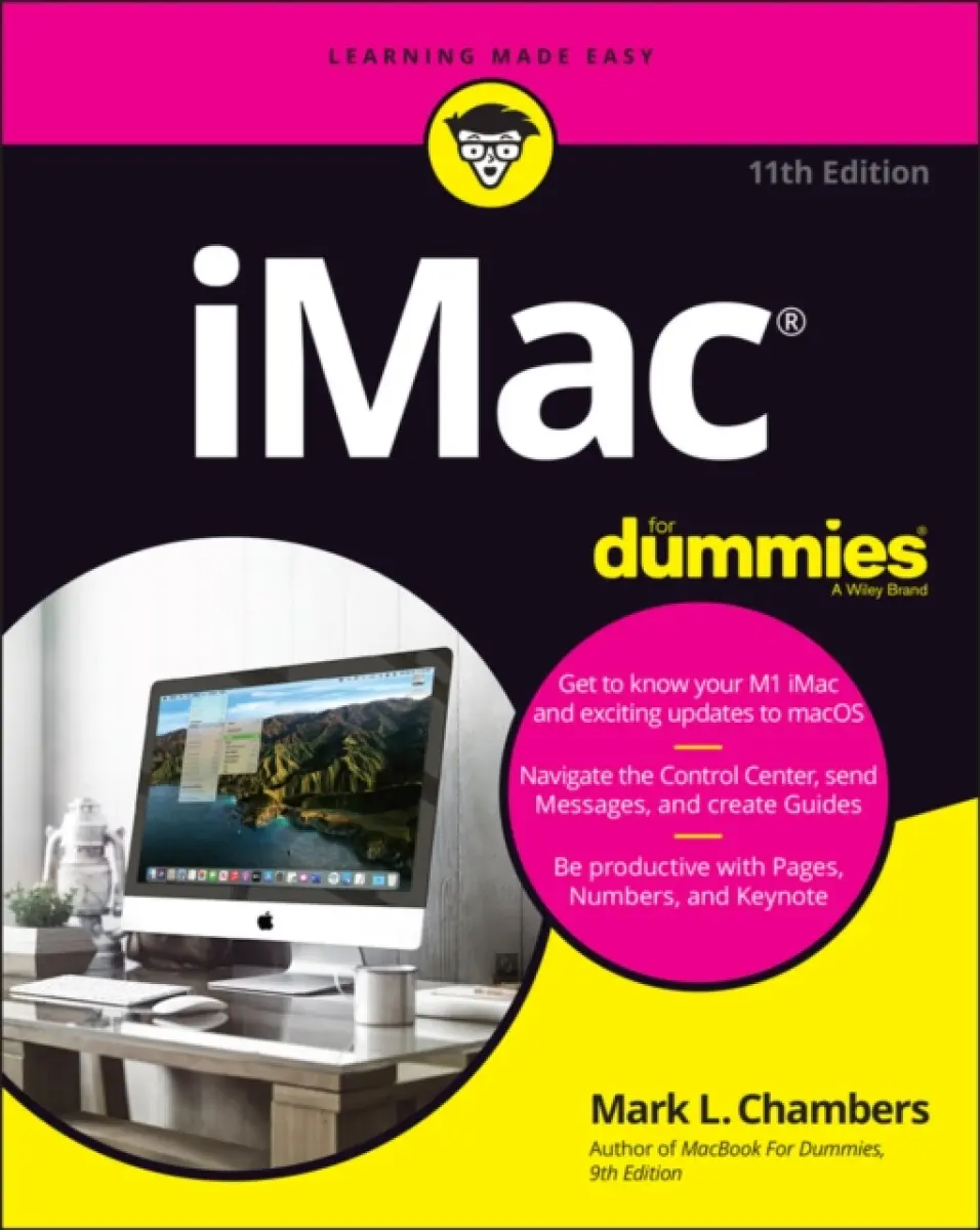 iMac For Dummies, 11th Edition - Mark L. Chambers