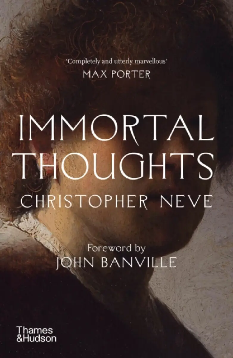 Immortal Thoughts - Christopher Neve