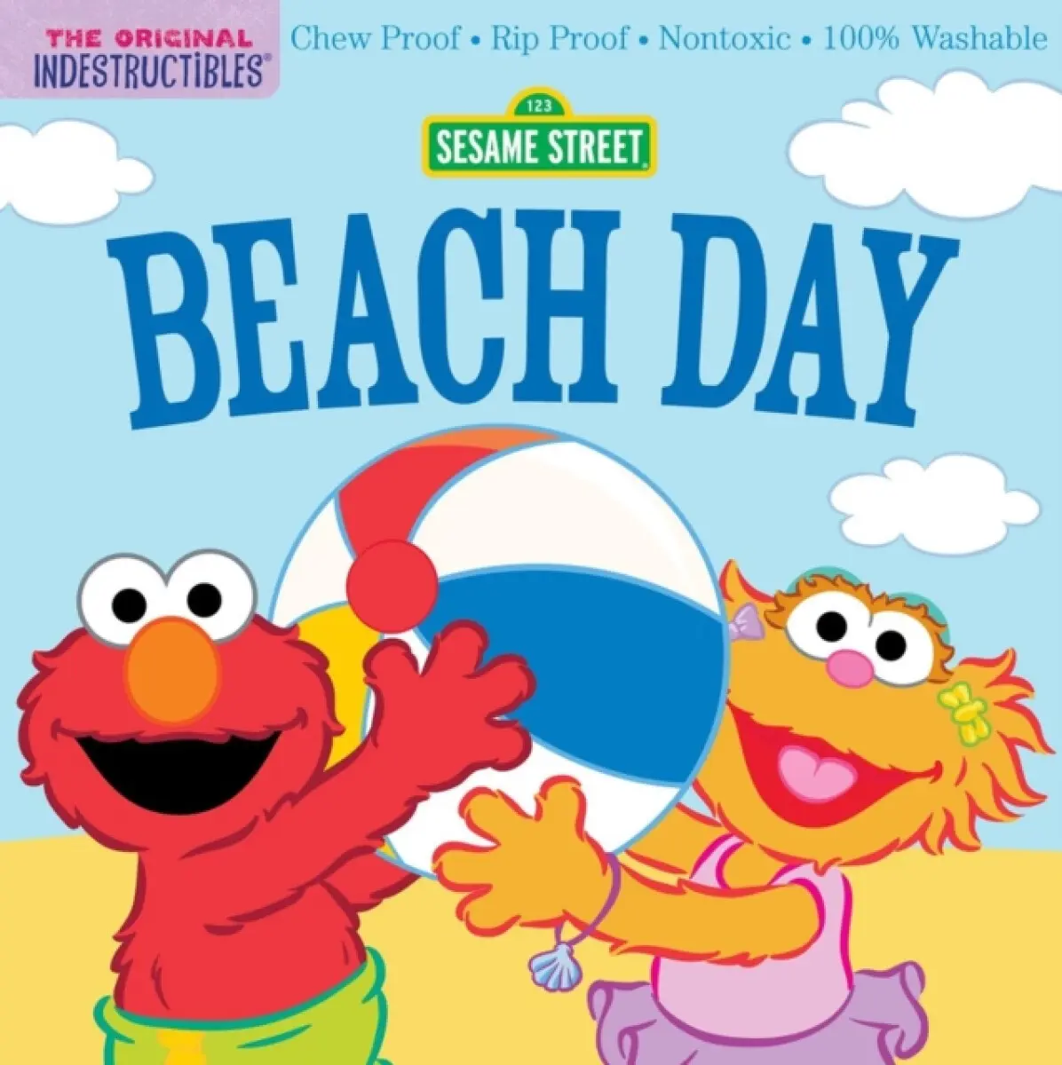 Indestructibles (The Original): Sesame Street: Beach Day - Amy Pixton, Sesame Street
