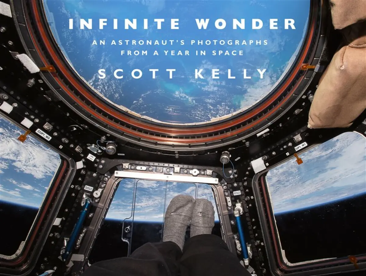 Infinite Wonder - Scott Kelly
