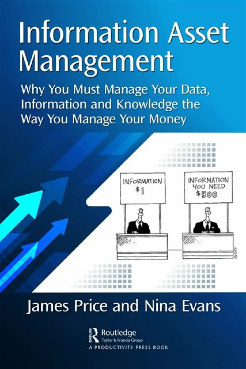 Information Asset Management - James, QC Price, Nina Evans