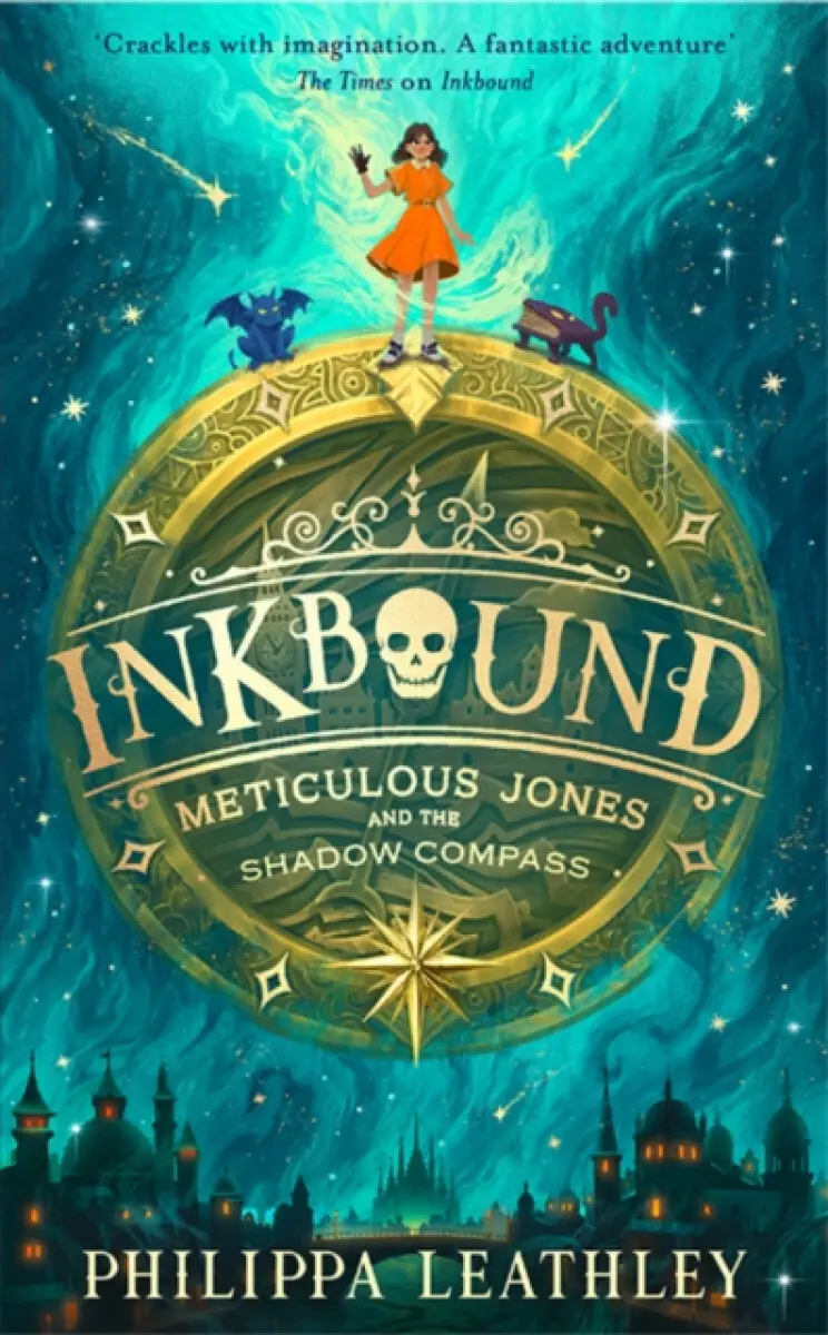 Inkbound: Meticulous Jones and the Shadow Compass - Philippa Leathley