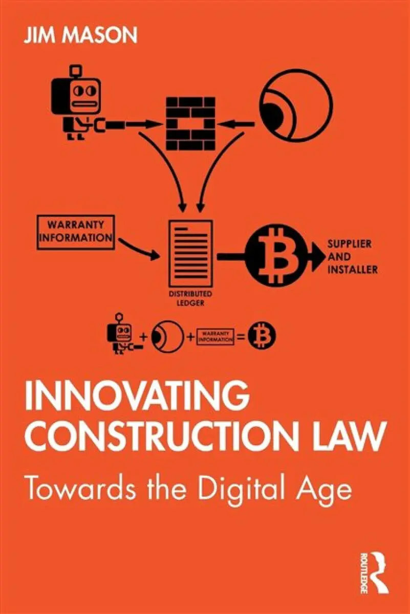 Innovating Construction Law - Jim Mason
