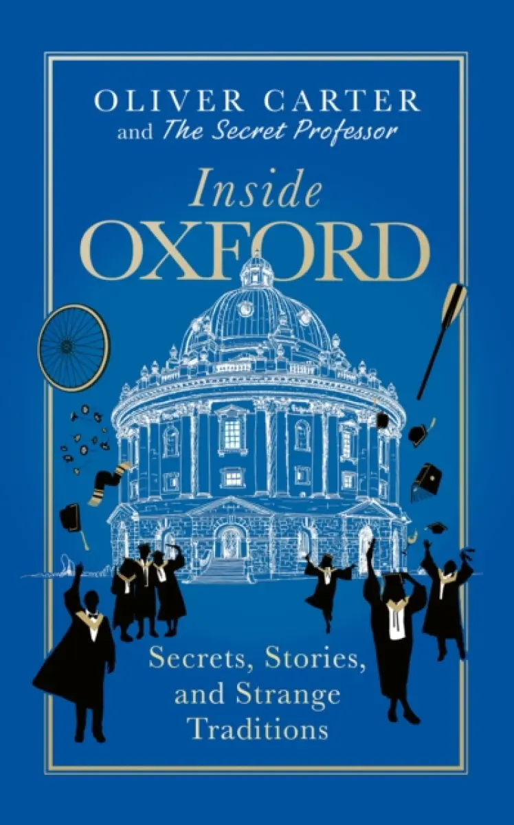 Inside Oxford - Oliver Carter