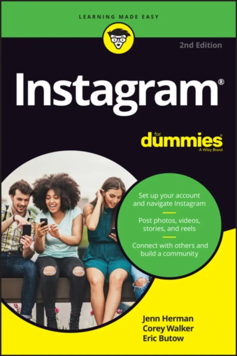 Instagram For Dummies, 2nd Edition - Corey Walker, Eric Butow, Jenn Herman