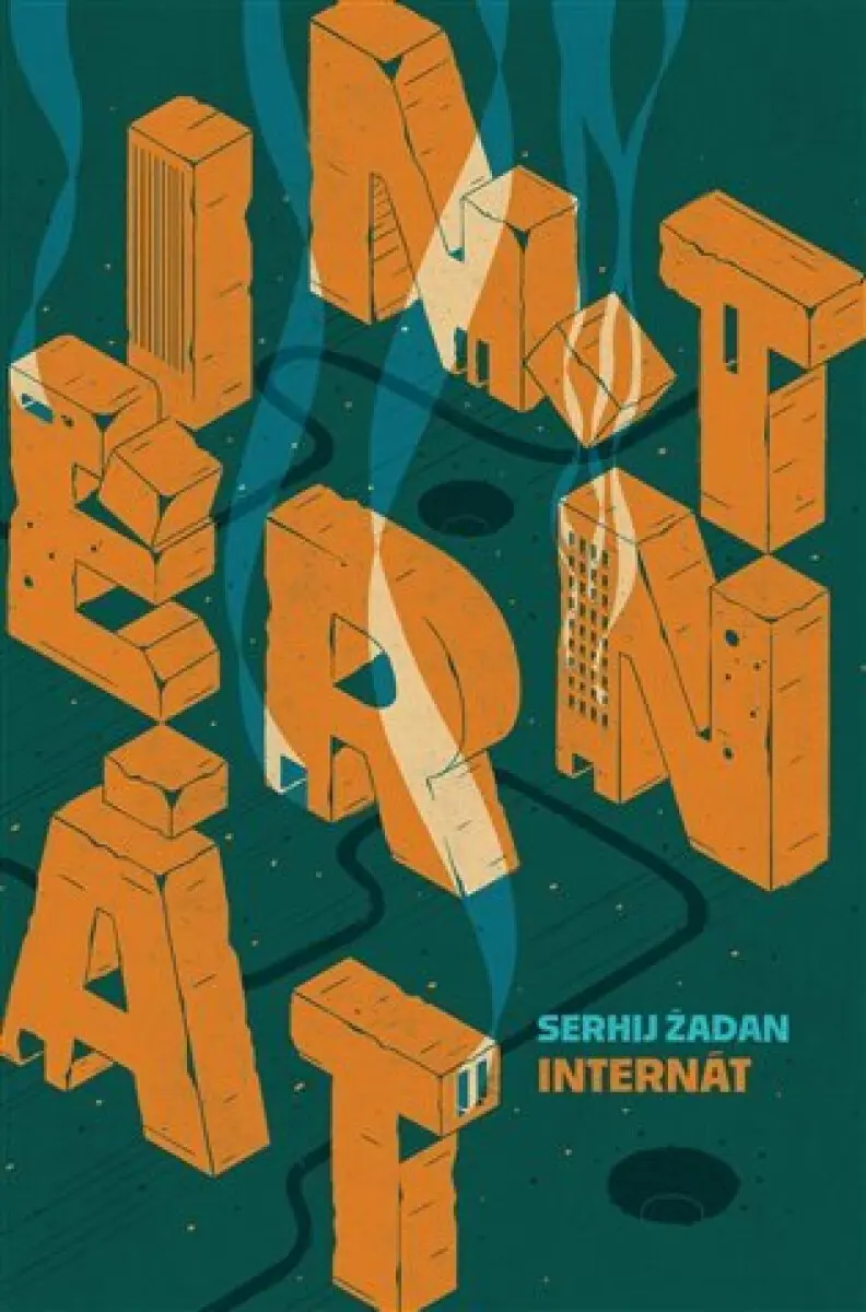 Internát - Serhij Žadan