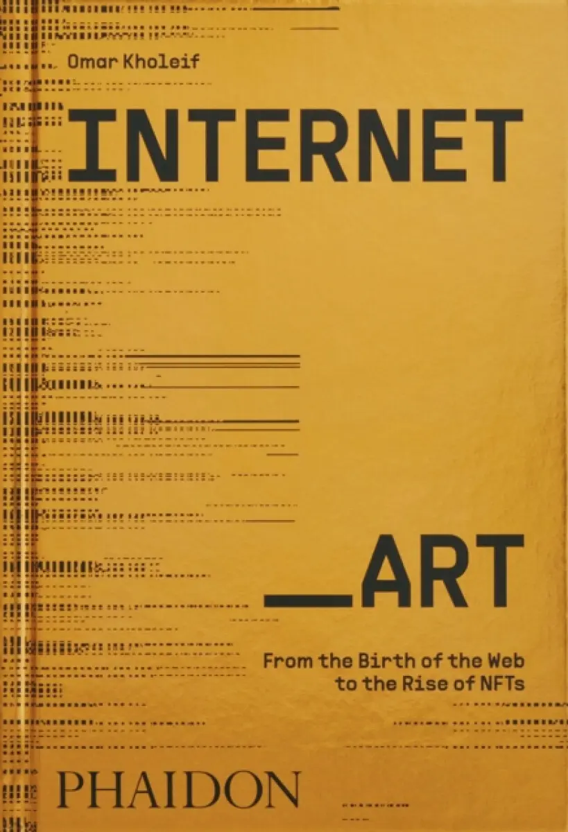Internet_Art - Omar Kholeif