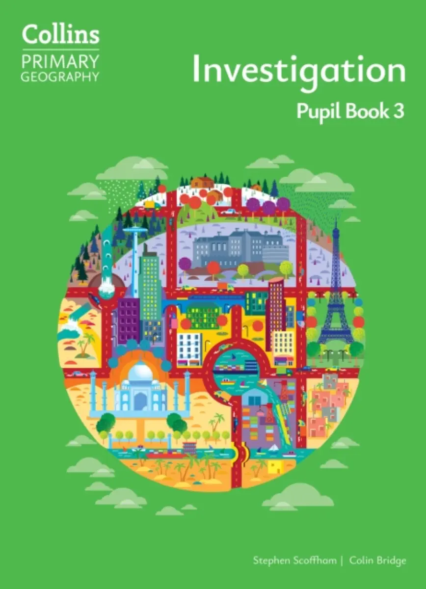 Investigation – Pupil Book 3 - Stephen Scoffham, Colin Bridge
