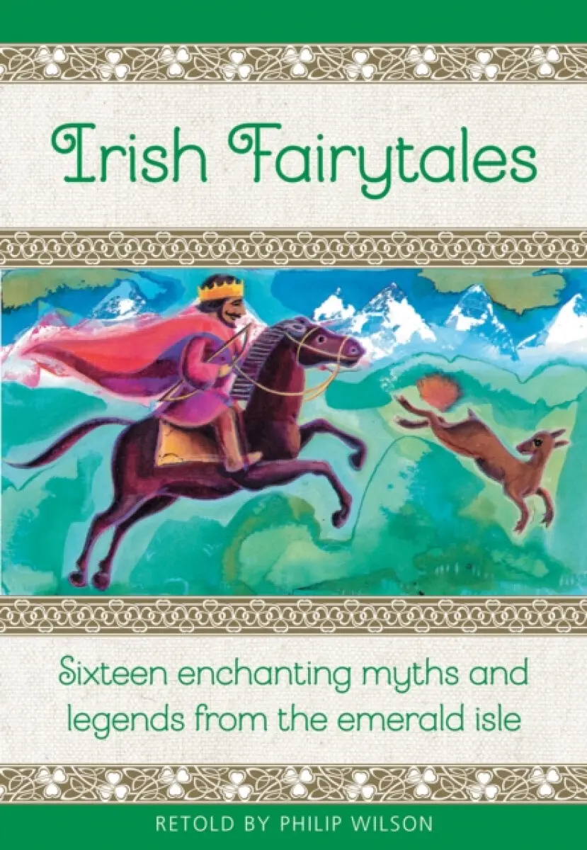 Irish Fairy Tales - Philip Wilson