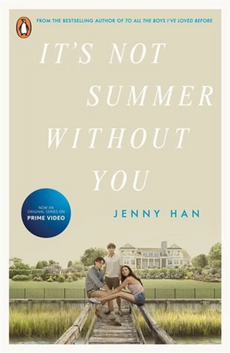 It´s Not Summer Without You: Book 2 in the Summer I Turned Pretty Series - Jenny Han
