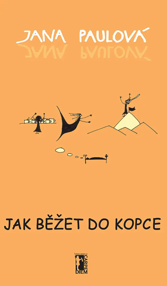 Jak běžet do kopce - Jana Paulová