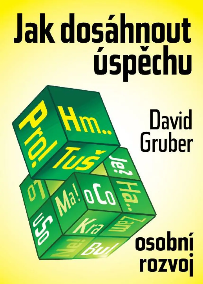 Jak dosáhnout úspěchu - David Gruber