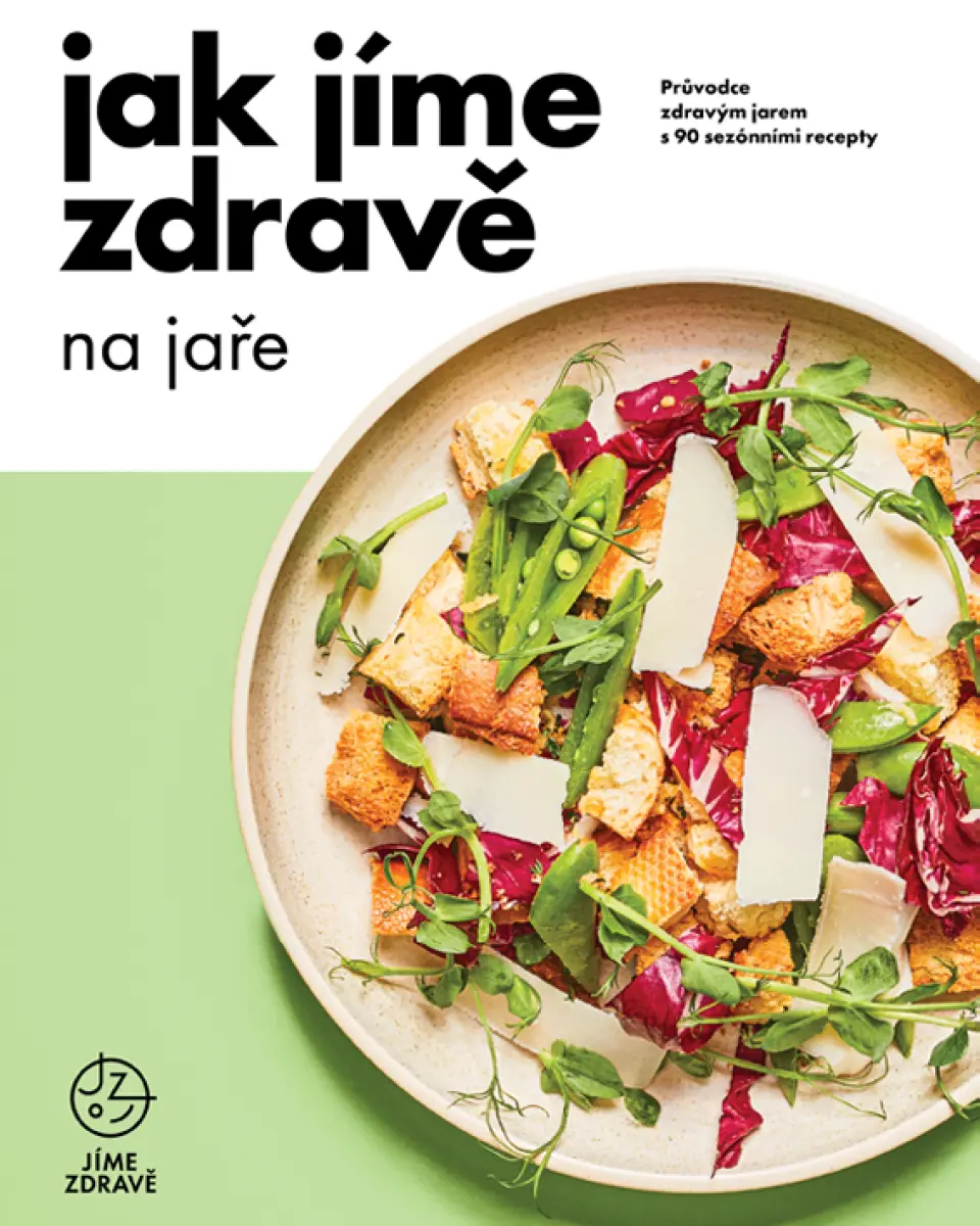 Jak jíme zdravě na jaře - Jíme zdravě
