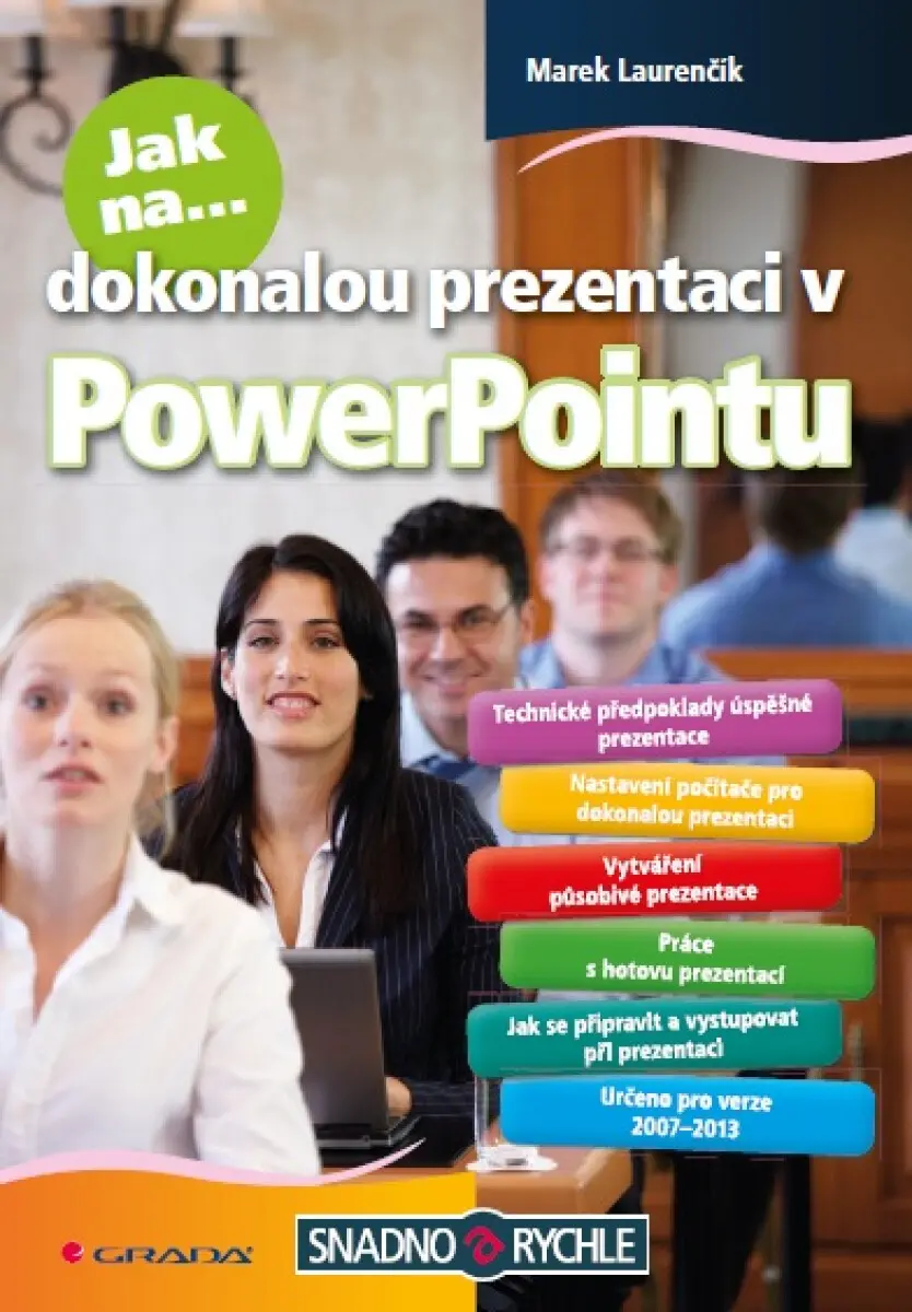 Jak na dokonalou prezentaci v PowerPointu - Marek Laurenčík