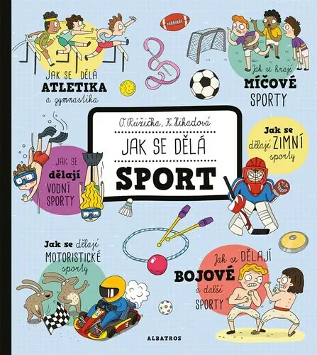 Jak se dělá sport | Oldřich Růžička, Kateřina Wagnerová Hikade
