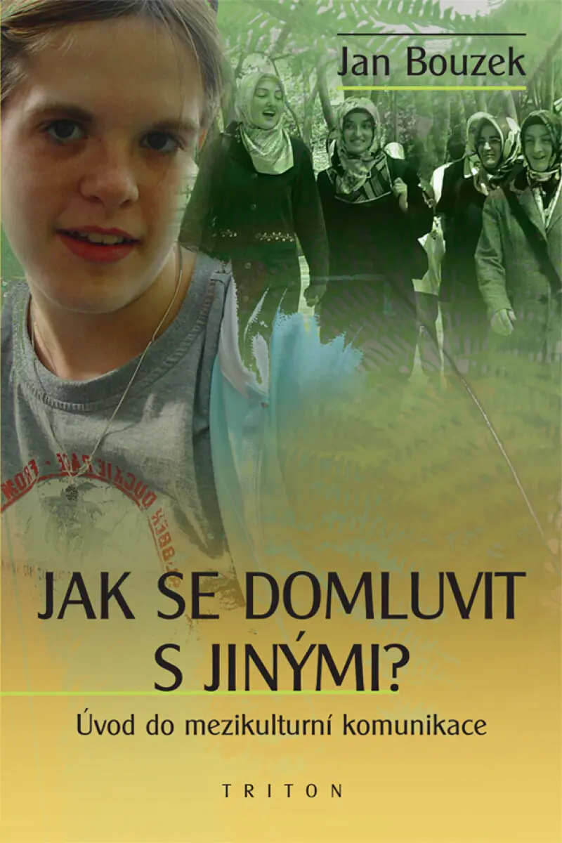 Jak se domluvit s jinými - Jan Bouzek