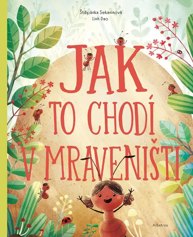 Jak to chodí v mraveništi - Dao Linh (ilustrátor)