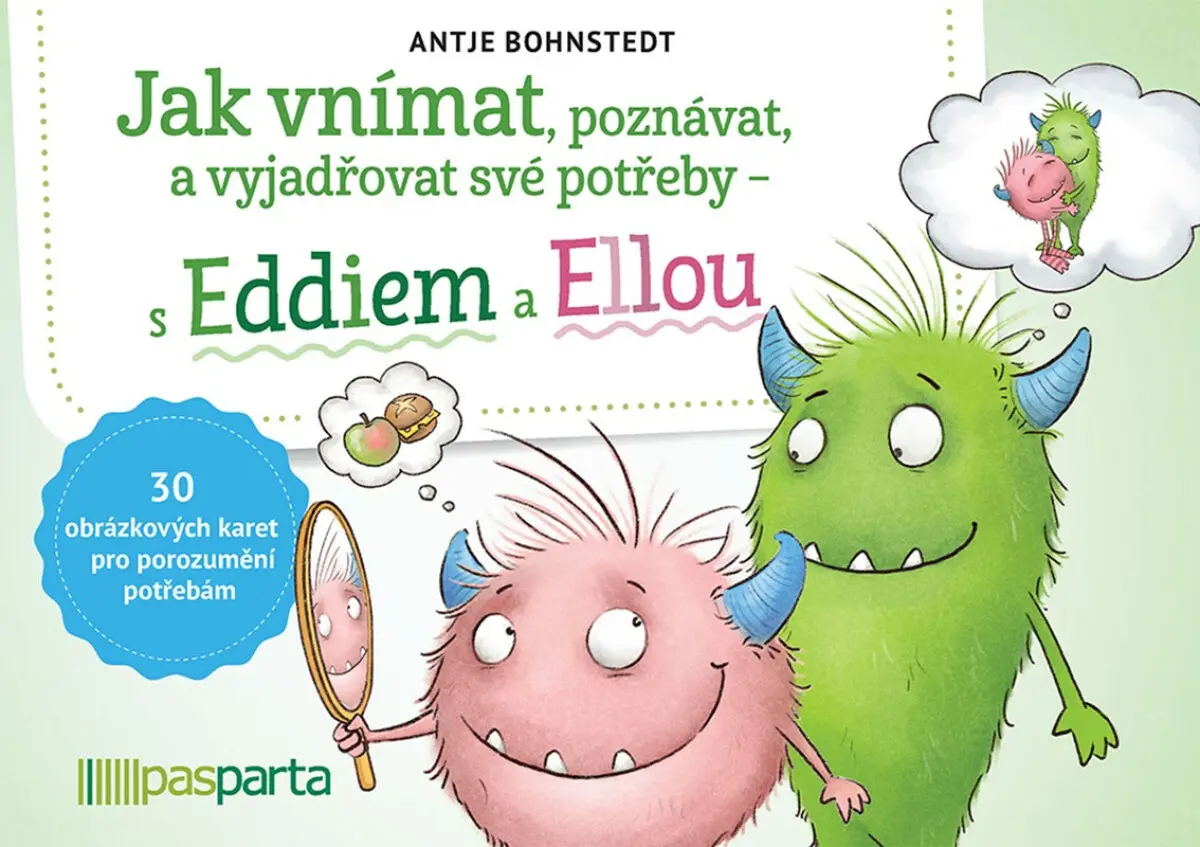 Jak vnímat, poznávat a vyjadřovat své potřeby – s Eddiem a Ellou | Antje Bohnstedt