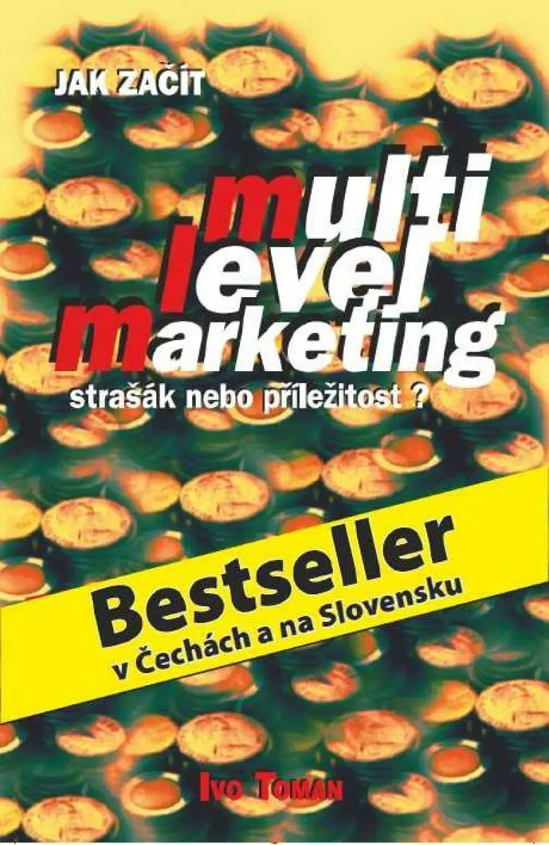 Jak začít multilevelmarketing - Ivo Toman