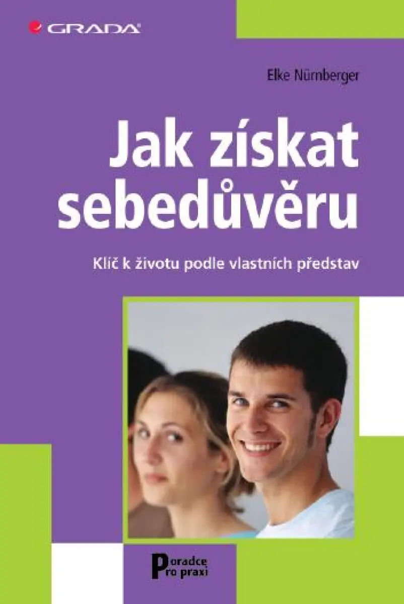 Jak získat sebedůvěru - Elke Nürnberger