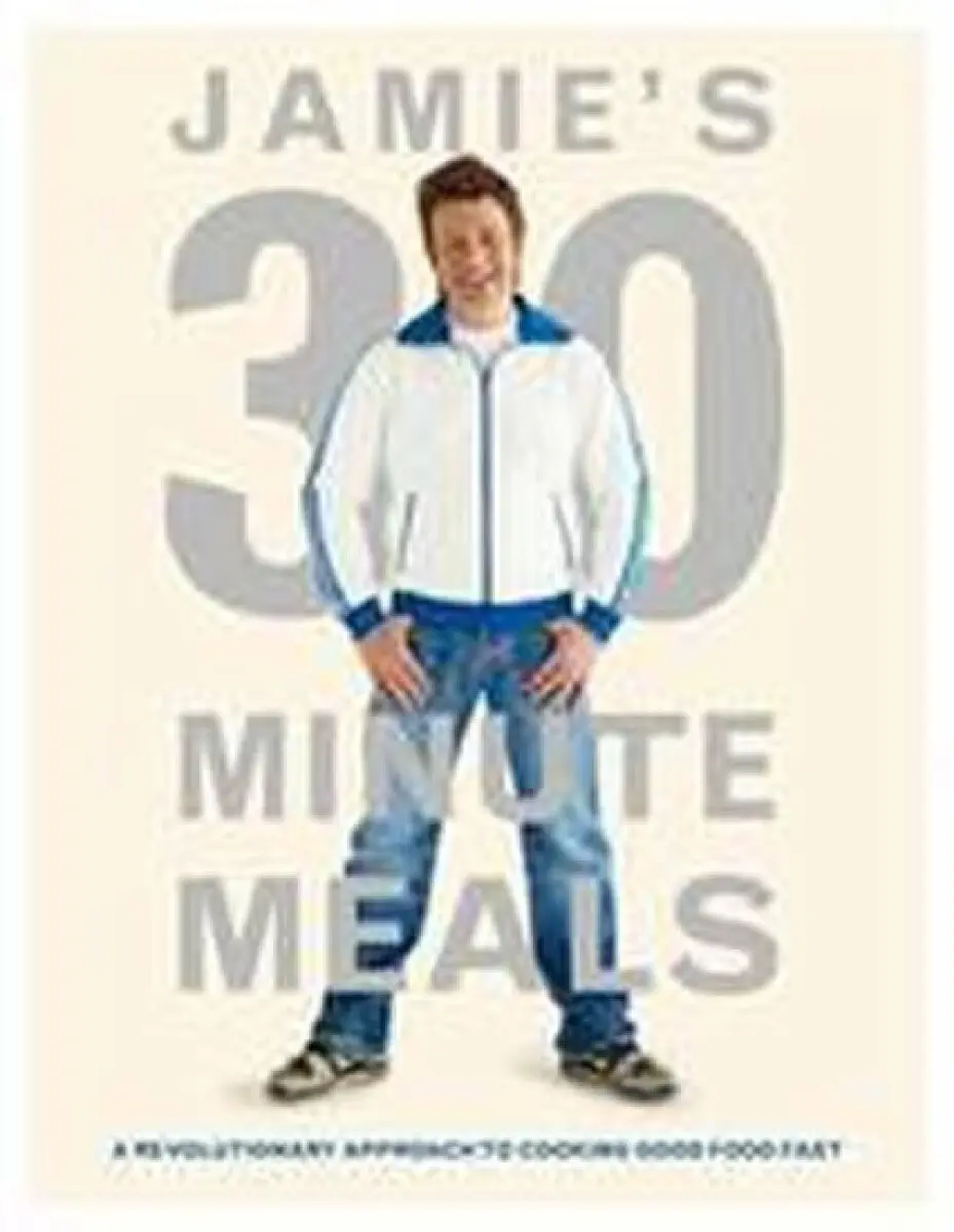 Jamie's 30-minute Meals - Jamie Oliver