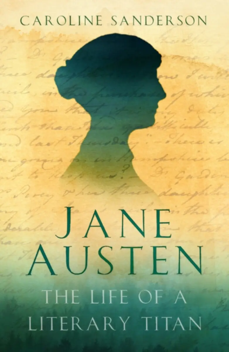 Jane Austen - Caroline Sanderson