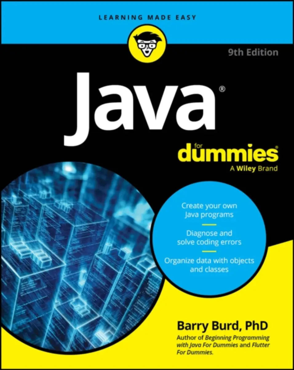 Java For Dummies, 9th Edition - Barry Burd