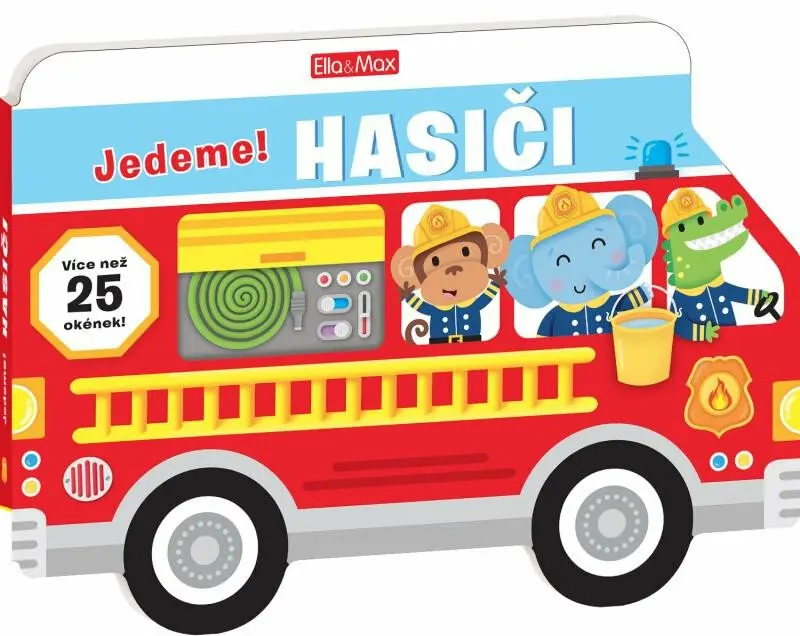 ELLA & MAX JEDEME! HASIČI – Obrázková školička pro nejmenší
