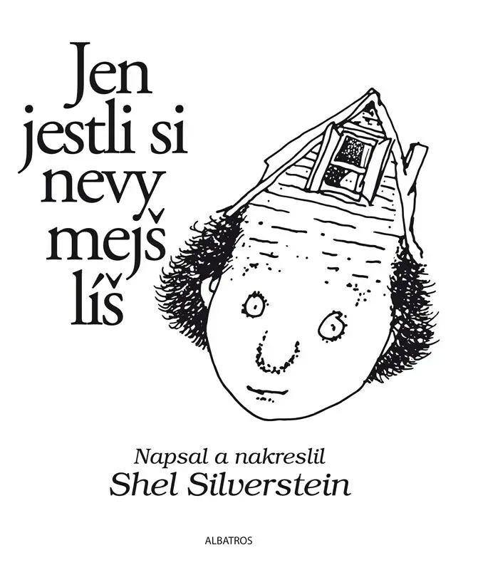 Jen jestli si nevymejšlíš - Shel Silverstein