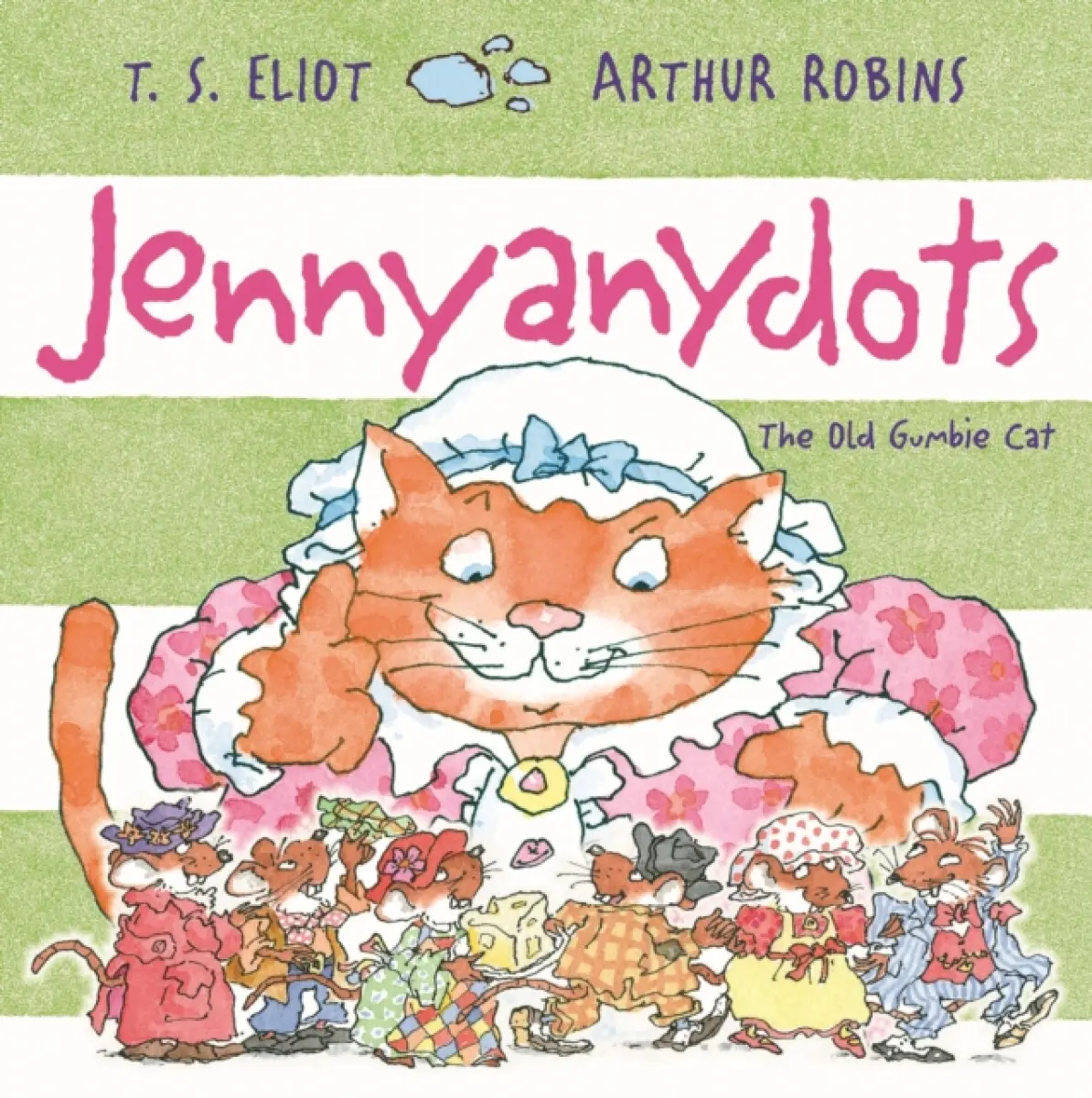 Jennyanydots - T. S. Eliot