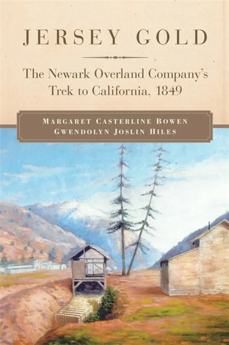 Jersey Gold - Gwendolyn Joslin Hiles, Margaret Casterline Bowen
